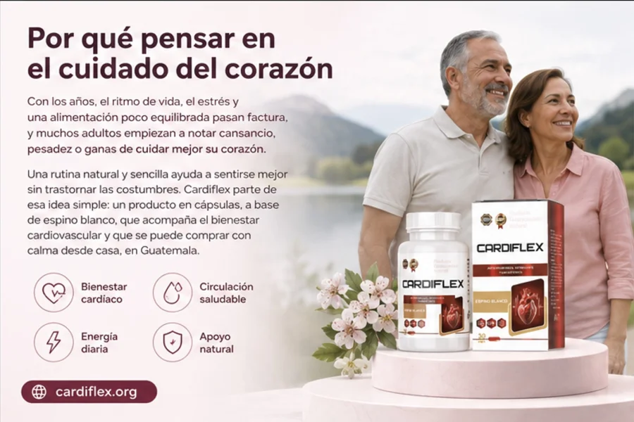 Cardiflex — por qué pensar en el cuidado del corazón